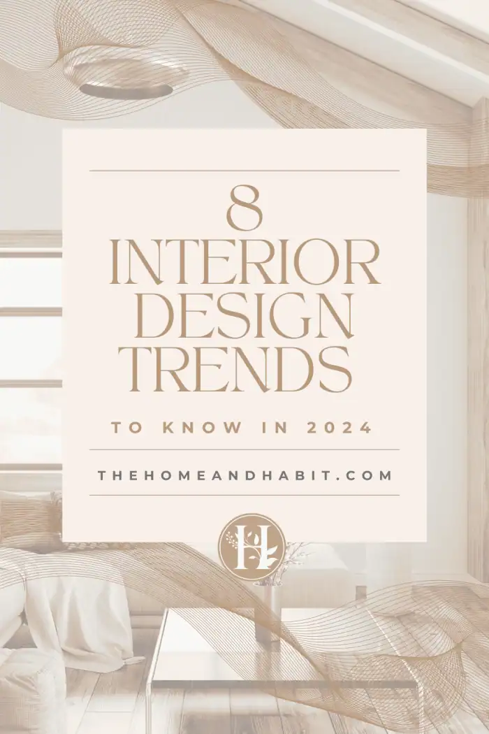 8 Home Design Trends to Know in 2024 From an Interior Decorating Student and New Homeowner
